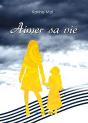 Aimer Sa Vie - Preview