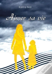Aimer Sa Vie