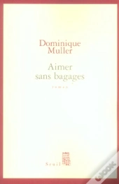Aimer Sans Bagages