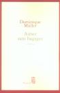 Aimer Sans Bagages - Preview