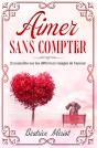 Aimer Sans Compter - Preview