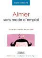 Aimer Sans Mode D'Emploi - Preview