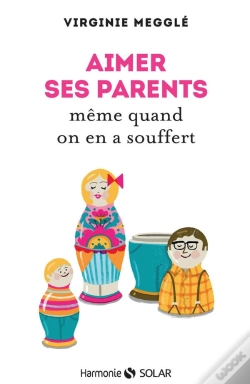 Capa do artigo Aimer Ses Parents Même Quand On En A Souffert