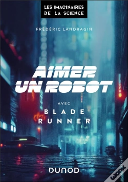 Capa do artigo Aimer Un Robot Avec Blade Runner