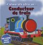 Aimerais Etre Un Conducteur De Train (J') - Preview