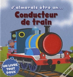 Capa do artigo Aimerais Etre Un Conducteur De Train (J')