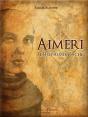 Aimeri Et Le Royaume Cache T.3 - Preview