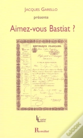 Aimez-Vous Bastiat ?