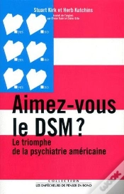 Capa do artigo Aimez-Vous Le Dsm ? Le Triomphe De La Psychiatrie Americaine