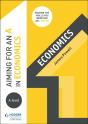 Aiming For An A In A-Level Economics - Preview
