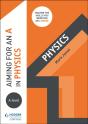 Aiming For An A In A-Level Physics - Preview