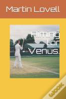 Aiming For Venus.