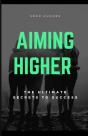 Aiming Higher Handbook - Preview