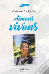 Aimons Et Vivons