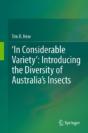 Â€˜In Considerable Varietyâ€™: Introducing The Diversity Of Australiaâ€™S Insects - Preview