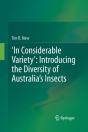 Â€˜In Considerable Varietyâ€™: Introducing The Diversity Of Australiaâ€™S Insects - Preview