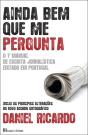 Ainda Bem Que me Pergunta - Preview