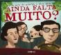 Ainda Falta Muito? - Preview