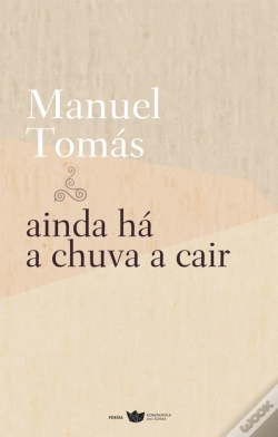 Capa do artigo Ainda Há a Chuva a Cair