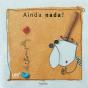 Ainda Nada? - Preview