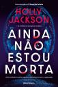 Ainda Não Estou Morta