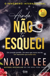 Capa do artigo Ainda Não Te Esqueci