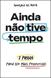 Capa do artigo Ainda não tive tempo