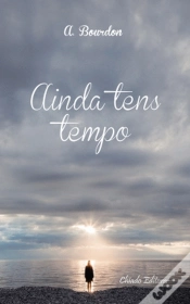 Capa do artigo Ainda Tens Tempo