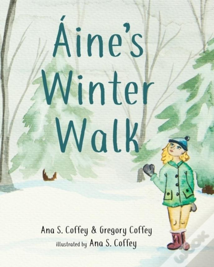 Aine'S Winter Walk