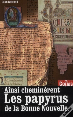Capa do artigo Ainsi Cheminèrent Les Papyrus De La Bonne Nouvelle