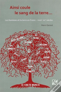 Capa do artigo Ainsi Coule Le Sang De La Terre... ; Les Hommes Et La Terre En Forez ; Xviiie-Xixe Siècles