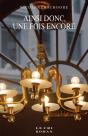 Ainsi Donc, Une Fois Encore - Preview