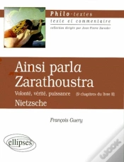 Capa do artigo Ainsi Parla Zarathoustra ; Volonté Vérité Puissance ; 9 Chapitres Du Livre Ii
