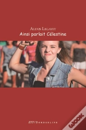 Ainsi Parlait Celestine