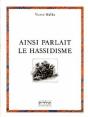 Ainsi Parlait Le Hassidisme - Preview
