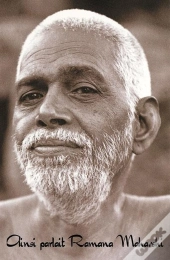 Ainsi Parlait Ramana Maharshi ; Entretiens Rassemblés Par Arthur Osborne