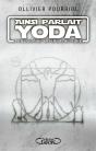 Ainsi Parlait Yoda - Preview