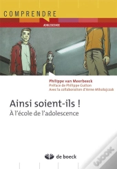 Ainsi Soient-Ils ; A L'Ecole De L'Adolescence