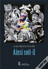 Ainsi Soit-Il !
