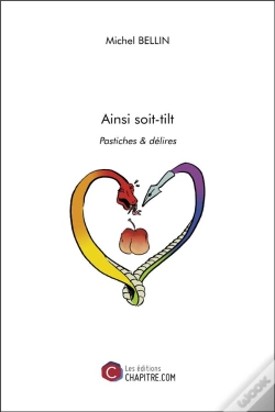 Capa do artigo Ainsi Soit-Tilt ; Pastiches & Délires