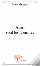 Ainsi Sont Les Hommes
