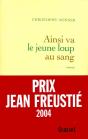 Ainsi Va Le Jeune Loup Au Sang - Preview