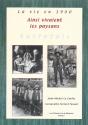 Ainsi Vivaient Les Paysans Autrefois - Preview