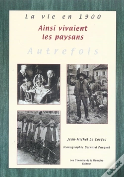 Capa do artigo Ainsi Vivaient Les Paysans Autrefois