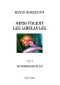 Ainsi Volent Les Libellules - Preview