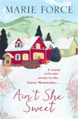 Ain'T She Sweet: Green Mountain Book 6