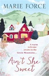 Ain'T She Sweet: Green Mountain Book 6