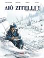 Aio Zitelli ! Recits De Guerre 14-18 - Preview