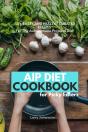 Aip Diet Cookbook For Picky Eaters - Preview