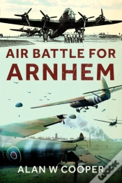 Capa do artigo Air Battle For Arnhem
